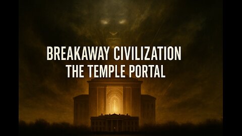 Breakaway Civilization: Temple Portal or Party Room?