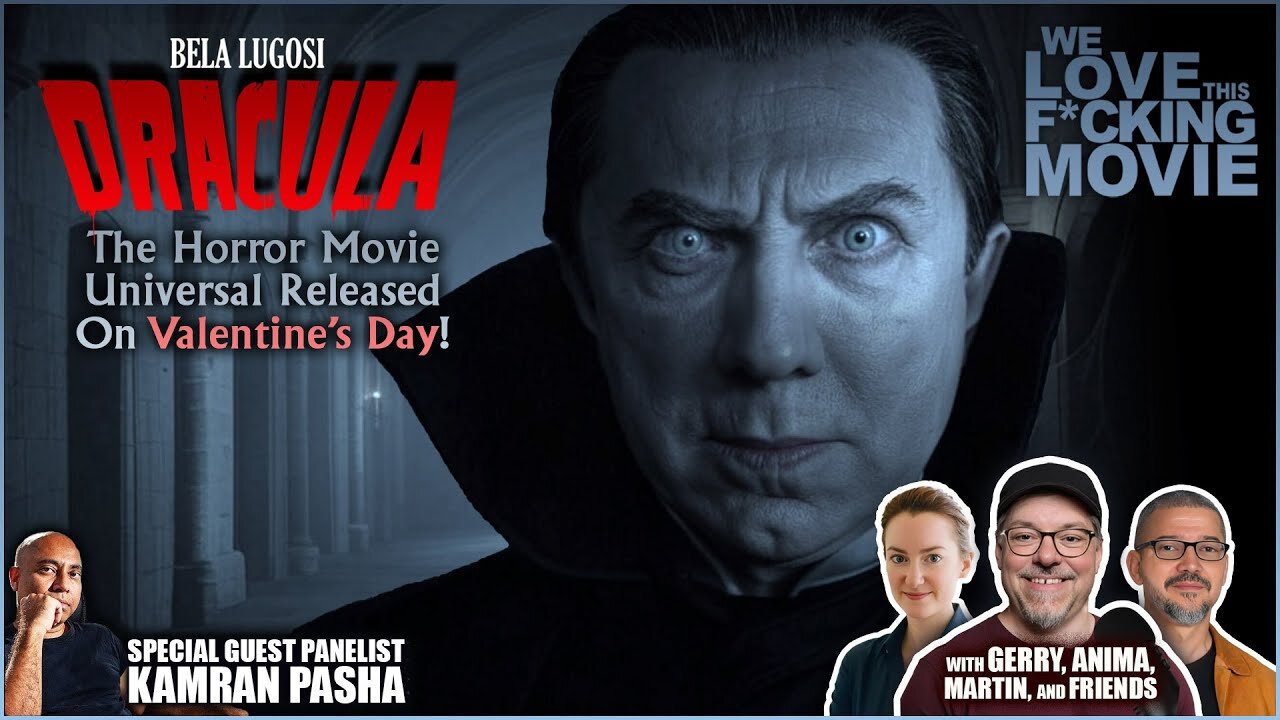 DRACULA (1931) Why "The Strangest Story of Passion Ever Told" Is Still the Best! with Kamran Pasha