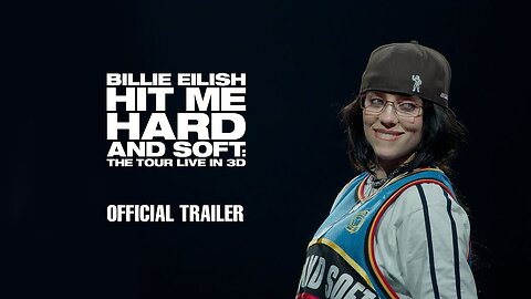 Billie Eilish - Official 'Hit Me Hard and Soft: The Tour' Trailer (2026)