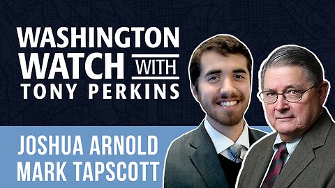 Mark Tapscott and Joshua Arnold on Obamacare, the Economy, Foster Parenting, and the Mar-a Lago Raid