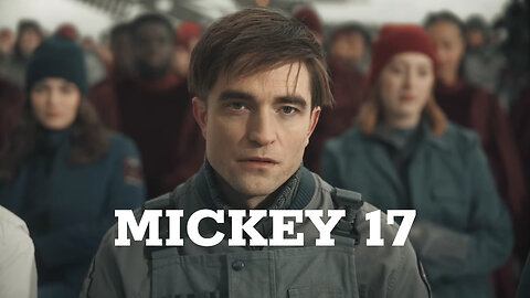 Mickey 17 | Official Trailer | Robert Pattinson HD