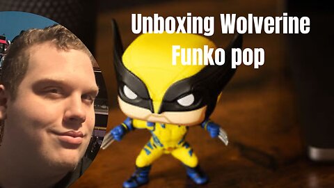 Unboxing Wolverine Funko Pop