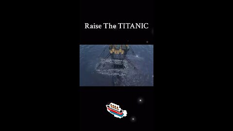 Raise The Titanic Animation