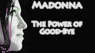 The Power of Good-Bye