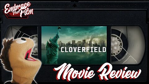 Cloverfield - Movie Review