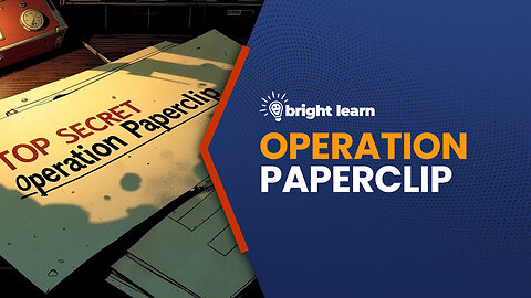 BrightLearn - Operation Paperclip by Annie Jacobsen