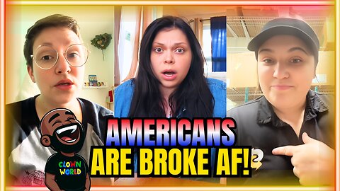 American Women Are BROKE AF!