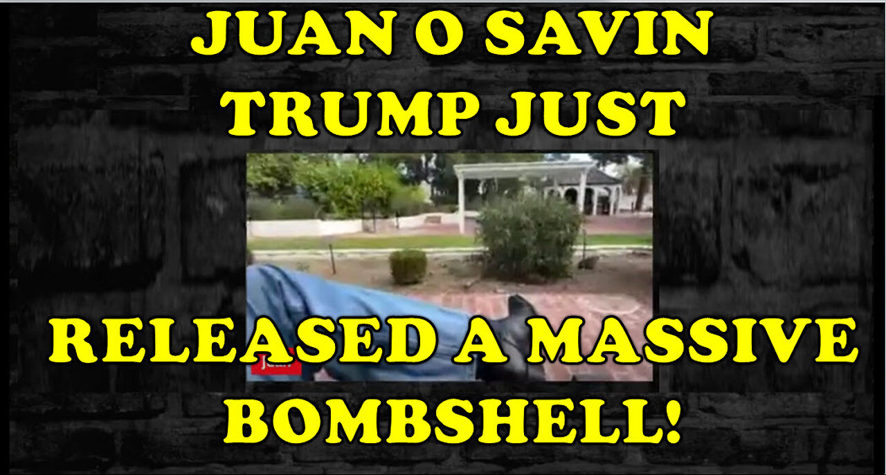 Juan O Savin : 9/27/25: TRUMP JUST RELEASED A MASSIVE BOMBSHELL!