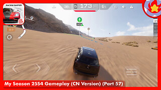 My Season 25S4 Gameplay (CN Version) (Part 57) | Racing Master