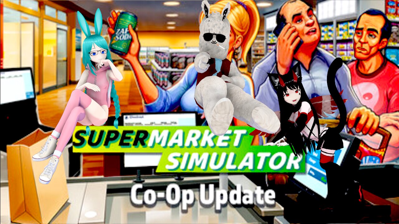 ⭐ Vtuber⭐ 💚Super Market Simulator With Frens💚