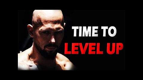 Time to Level Up, WATCH THIS! | Motivational Speech | Listen Everyday