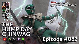 🔴The Hump Day Chin Wag🔴TV, Film, Gaming and News Podcast🔴Episode 082🔴