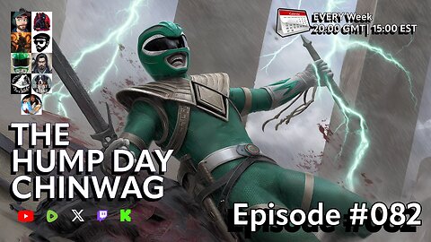 🔴The Hump Day Chin Wag🔴TV, Film, Gaming and News Podcast🔴Episode 082🔴