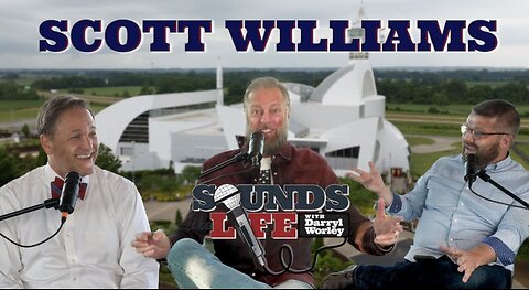 Sounds Like Life with Darryl Worley - EP #008 Discovery Park feat. Scott Williams