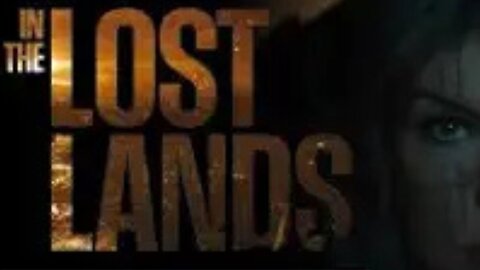 In the Lost Lands - Latest Movie 2025