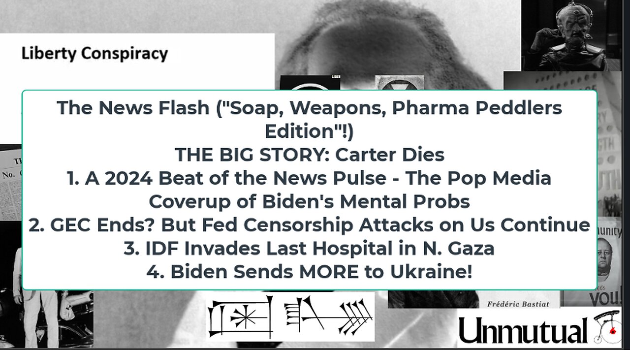 Liberty Conspiracy LIVE 12-30-24 Carter, 2024 News, Biden-Ukraine, IDF Hits Last N Gaza Hospital