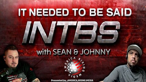 It Needed To Be Said: Episode 181