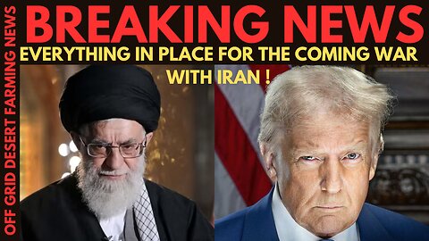 BREAKING NEWS: EVERYTHING IS IN PLACE FOR WAR WITH IRAN !!! COUNTDOWN BEGINS IN 24 HOURS....