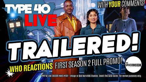 BRAND NEW TRAILER 2025 REACTIONS! Type 40 LIVE #202