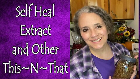Self Heal Extract and Other This~N~That