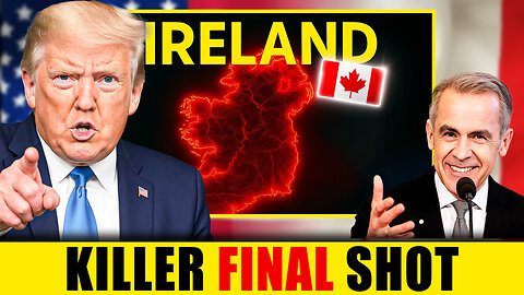 Ireland DUMPS the U.S. for Canada — U.S. Left OUT in the Cold