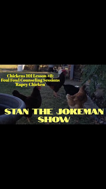 Chickens 101 Lesson #8: Fowl Counseling Gone Foul! 'Rapey Chicken' w/lyrics