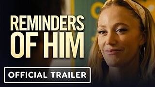 Reminders of Him - Official Trailer (2026) Lauren Graham, Bradley Whitford, Tyriq Withers