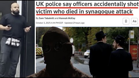 UK SYNAGOGUE STABBING PSYOP! KILLER NAMED JIHAD STABS 2 BUT IT TURNS OUT THE COPS SHOT THE VICTIMS!