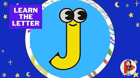 Letter J Words! : Learning Your Alphabet for Preschool, Kindergarten and Homeschool