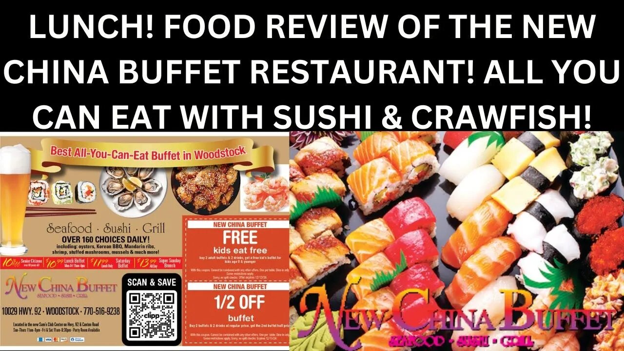 LUNCH! FOOD REVIEW OF THE NEW CHINA BUFFET RESTAURANT! ALL YOU CAN EAT WITH SUSHI & CRAWFISH!