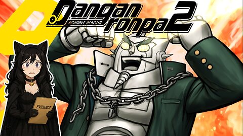 Livestream of Danganronpa 2 10/30/2025