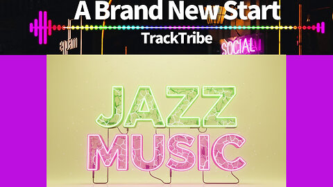 TRACKTRIBE - A BRAND NEW START