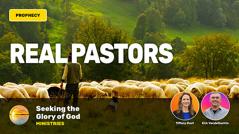 Real Pastors Prophetic Word - Tiffany Root & Kirk VandeGuchte