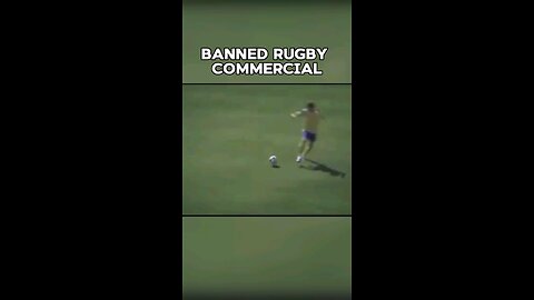 banned rugby commercial