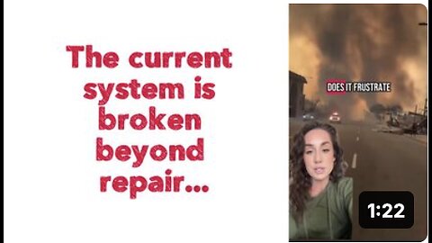 The current system is broken beyond repair...