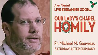 Christmas: Saturday after Epiphany - January 10, 2026 - OLC HOMILY
