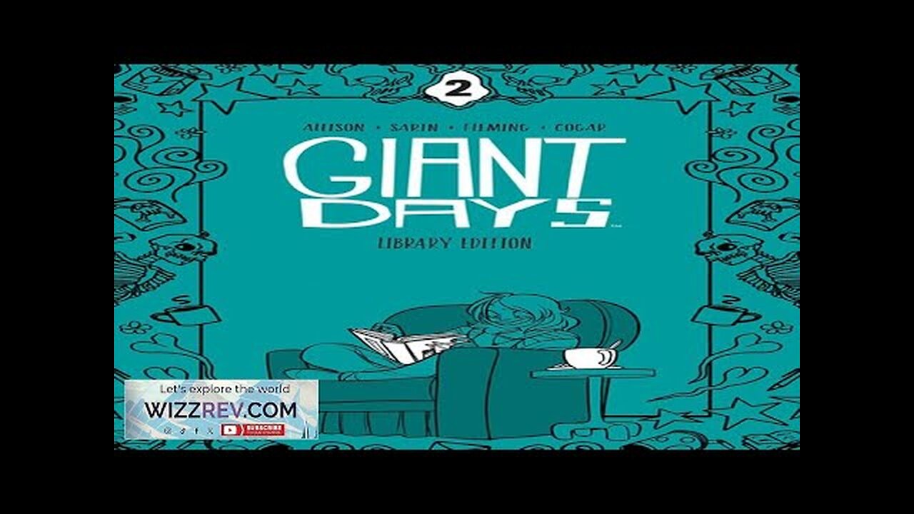 Giant Days: Library Edition: Volume 2 (Hardcover) Review