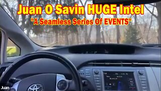 Juan O Savin & Michelle Melendez HUGE Intel 3/8/25: "A Seamless Series Of EVENTS"