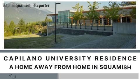 Capilano University Residence: A Home Away from Home in Squamish