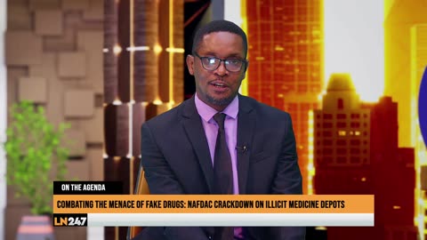 Nigeria’s Illicit Medicine market and NAFDAC Crackdown on Fake drugs