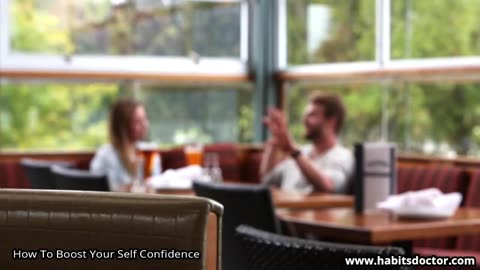 How To Boost Your Self Confidence