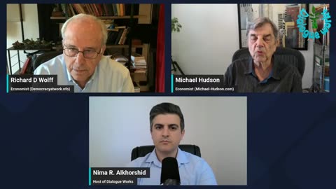 Richard Wolff & Michael Hudson: The U.S. Cannot Survive this WAR (Dialogue Works)