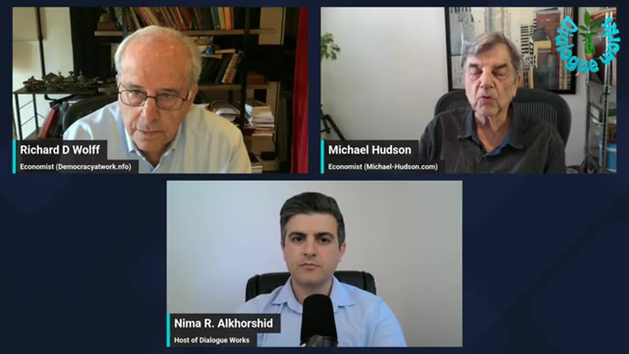 Richard Wolff & Michael Hudson: The U.S. Cannot Survive this WAR (Dialogue Works)