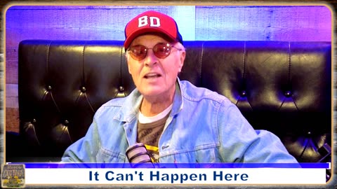 Steve's Cottage - EP48 - It Can't Happen Here