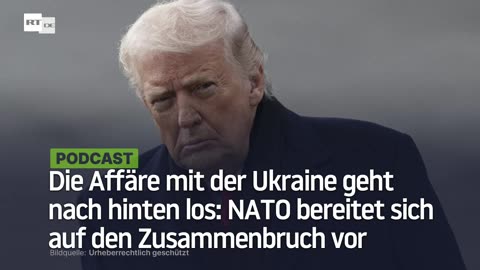 Die Affäre mit der Ukraine geht nach hinten los: NATO bereitet sich auf den Zusammenbruch vor