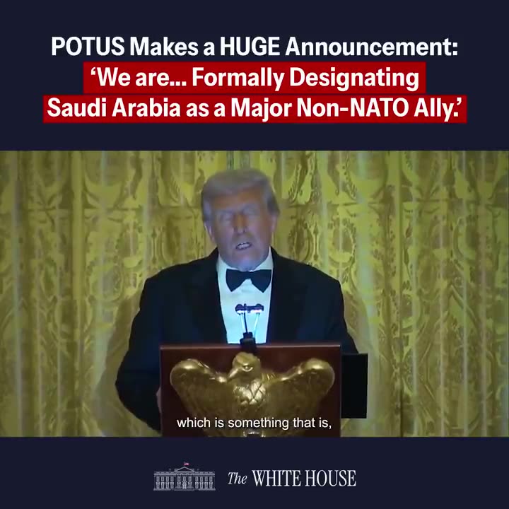 Trump designates Saudi Arabia as a major non-NATO ally."