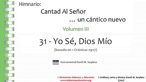 Himnario: Cantad al Señor...un cántico nuevo | Vol. 3 | 31 Yo Sé, Dios Mío (Instrumental)