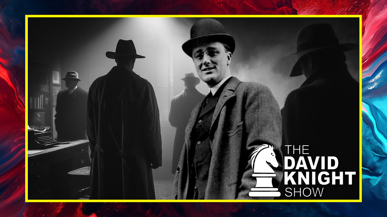 FDR: The Original Deep State Dictator