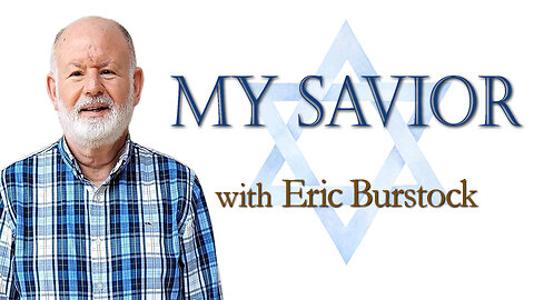 My Savior - Eric G. Burstock on LIFE Today Live