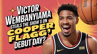 Victor Wembanyama STEALS the show on Cooper Flagg's NBA debut day?